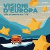 Progetto “Visioni D’Europa”, iscrizioni aperte fino a domenica 6 ottobre: ecco tutte le informazioni